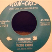 Victor Knight - Chinatown