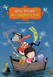 On the Sapphire's Trail (Katherine Ferrier, Florian Ferrier)
