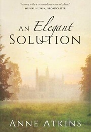 An Elegant Solution (Anne Atkins)