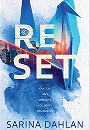 Reset (Sarina Dahlen)