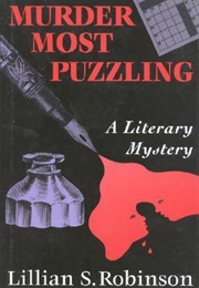 Murder Most Puzzling (Lillian S. Robinson)