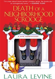 Death of a Neighborhood Scrooge (Laura Levine)