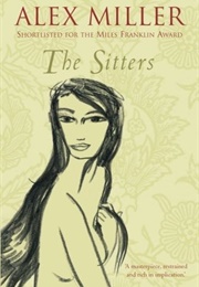 The Sitters (Alex Miller)