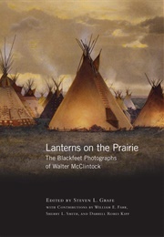 Lanterns on the Prairie (Steven L. Grafe)