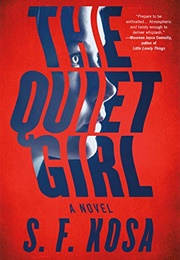 The Quiet Girl (S F Kosa)