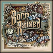 John Mayer - Born and Raised