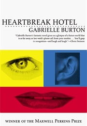 Heartbreak Hotel (Gabrielle Burton)