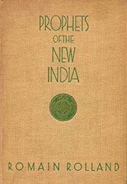 Prophets of the New India (Romain Rolland)