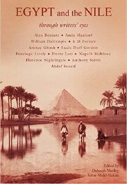 Egypt and the Nile. Through Writers' Eyes (Deborah Manley , Sahar Abdel-Hakim)