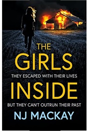 The Girls Inside (N.J. MacKay)