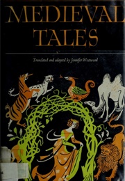 Medieval Tales (Translated and Adapted) (Jennifer Westwood)