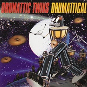 Drumattic Twins - Drummattical