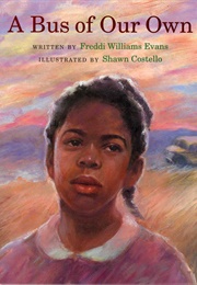 A Bus of Our Own (Freddi Williams Evans)