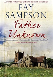 Father Unknown (Fay Sampson)