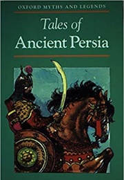 Tales of Ancient Persia (Barbara Leonie Picard)