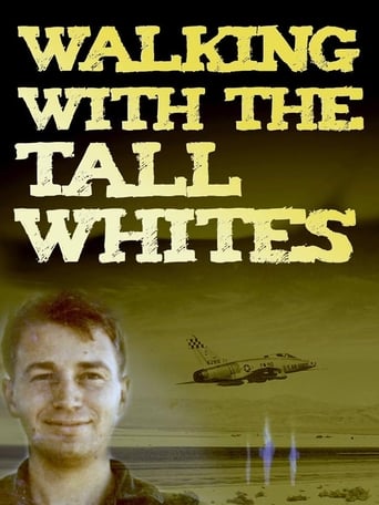 Walking With the Tall Whites (2020)