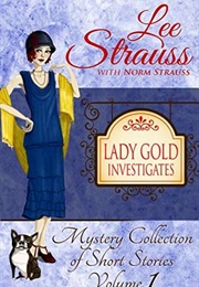 Lady Gold Investigates (Lee Strauss)