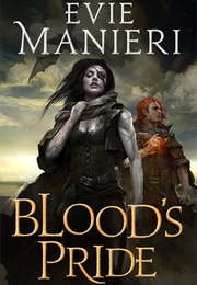 Blood&#39;s Pride (Evie Manieri)
