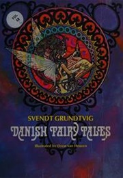 Danish Fairy Tales (Svendt Grundtvig/ J. Grant Cramer)