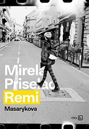 Masarykova (Mirela Priselac Remi)