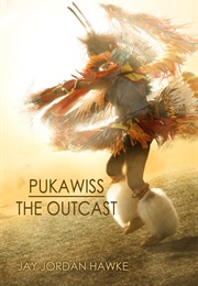 Pukawiss the Outcast (Jay Jordan Hawke)