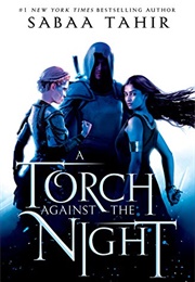 A Torch Against the Night (Sabaa Tahir)