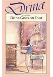 Drina Goes on Tour (Jean Estoril)