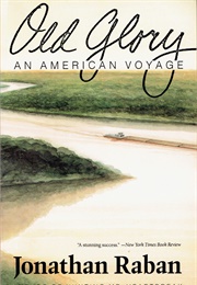 Old Glory (Jonathan Raban)