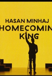 Hasan Minhaj: Homecoming King (2017)