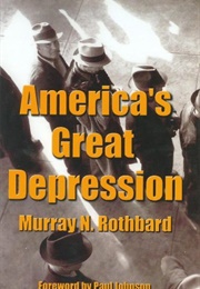 America's Great Depression (Murray N. Rothbard)
