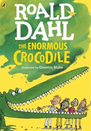 The Enormous Crocodile (Roald Dahl)
