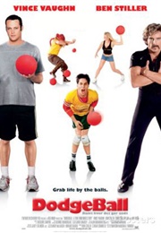 Dodgeball: A True Underdog Story (2004)