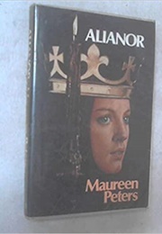 Alianor (Maureen Peters)