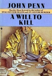 A Will to Kill (John Penn)