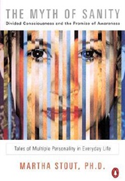 The Myth of Sanity (Martha Stout)