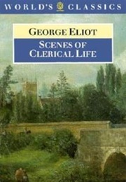 Scenes of Clerical Life (George Eliot)