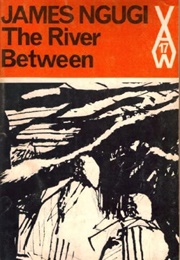 The River Between (Ngũgĩ Wa Thiong'o)