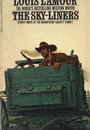 The Sky Liners (Louis L'amour)
