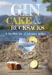 Gin, Cake & Rucksacks (Beth Pipe & Karen Guttridge)
