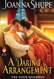 A Daring Arrangement (Joanna Shupe)