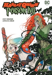 Harley Quinn & Poison Ivy (Jody Houser)