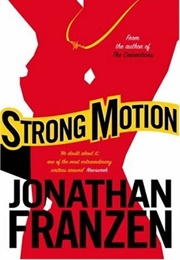 Strong Motion (Jonathan Franzen)
