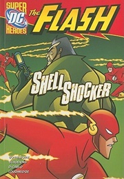 Shell Shocker (Scott Sonneborn, Dan Schoening (Illustrator))