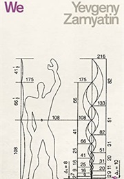 We (Vevgeny Zamyatin)