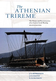 The Athenian Trireme (Morrison, Coates, and Rankov)