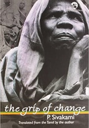 The Grip of Change (P. Sivakami)