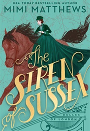 Belles of London 1: The Siren of Sussex (Mimi Matthews)