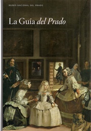 La Guía Del Prado (María Dolores Jiménez-Blanco, Eda)