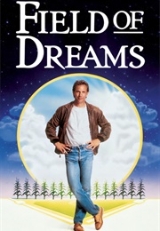 IOWA: Field of Dreams (1989)