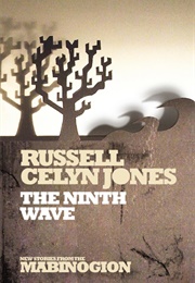 The Ninth Wave (Russell Celyn Jones)